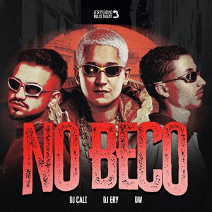NO BECO (Explicit)