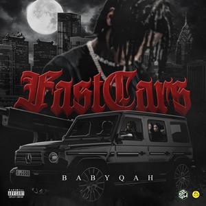 Fast Cars (Explicit)