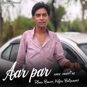 Aar par kade chhati ke (feat. Rinku Balot)