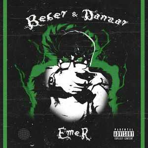 Beber & Danzar (Explicit)
