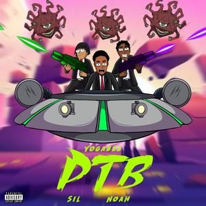 PTB (feat. Sil & Noah 20k) [Explicit]