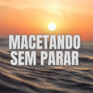 Macetando Sem Parar