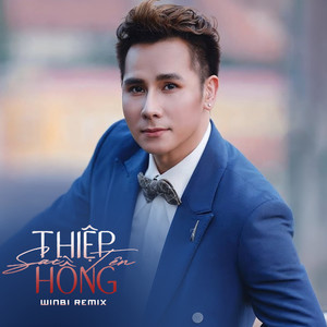 Thiệp Hồng Sai Tên (WINBI REMIX #1)