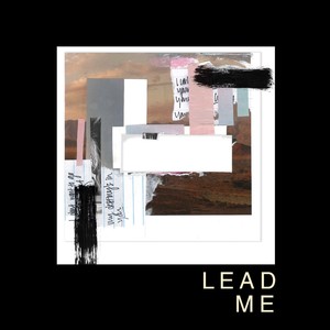 Lead Me