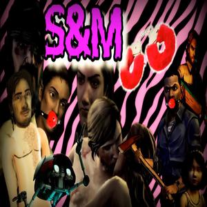 S&M (feat. Mara Junot, Scott Porter, Dave Fennoy, Melissa Hutchison, Ashley Johnson, Adam Harrington, Gavin Hammon, Nicki Rapp & Russ Bain) (Parody|Explicit)