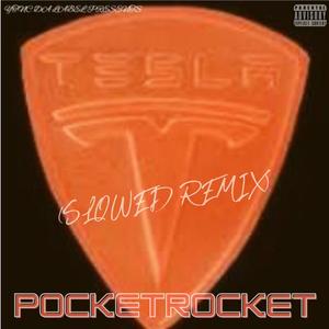 Tesla (Slowed Remix) [Explicit]