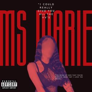 Ms Marie (Explicit)