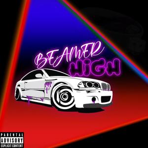 Beamer High (Explicit)