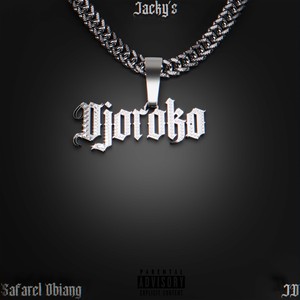 Djoroko (Explicit)
