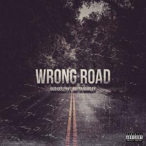 Wrong Road (feat. Gutta Marley) [Explicit]