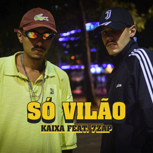 Só Vilão (Explicit)