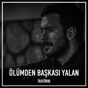 Ölümden Başkası Yalan