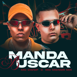 Manda Buscar (Explicit)