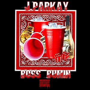 Boss Bumin (Explicit)