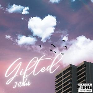 Gifted (Explicit)