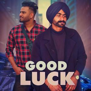 Good Luck (feat. Gurjeet Bajwa & Kinda Bhullar)