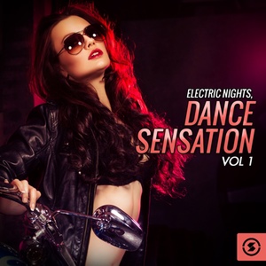 Electric Nights: Dance Sensation, Vol. 1