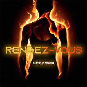 Rendez-vous (feat. Youssef Dinar)