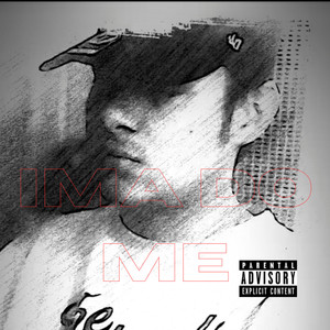 Ima do me (Explicit)