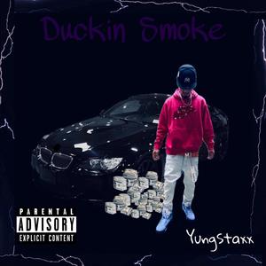 Duckin Smoke (Explicit)