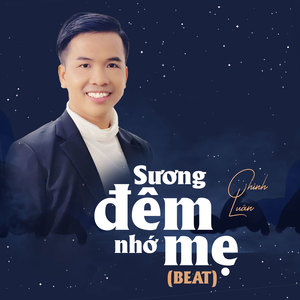 Sương Đêm Nhớ Mẹ (Beat)