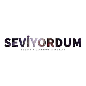 Seviyordum