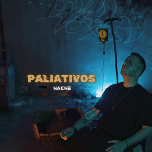 Paliativos (Explicit)