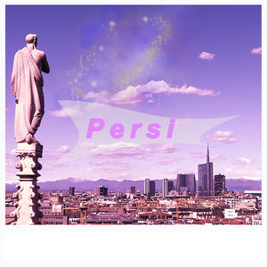 Persi (Explicit)