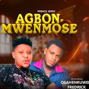 Agbonmwemose (feat. Osahenremwen fredrick)