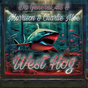 West Hog (Explicit)