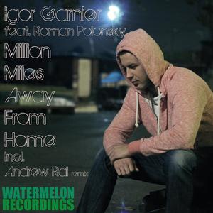 Million Miles Away From Home (Original Mix)