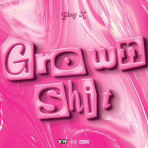 Grown **** (Explicit)