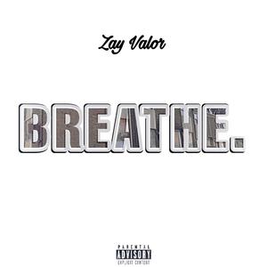 Breathe (Explicit)