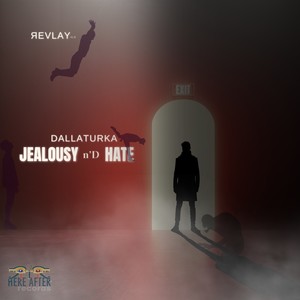 JEALOUSY n'D HATE (Radio Edit)