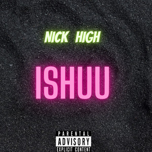 Ishuu (Explicit)