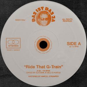 Ride That G-Train (feat. DJ:ESSAL)