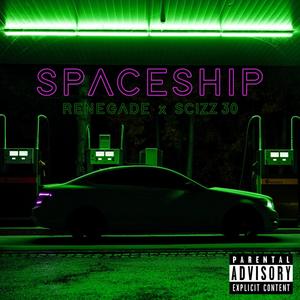 Spaceship (Explicit)