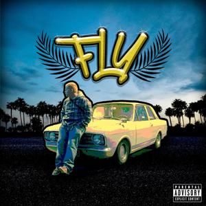 Fly (Explicit)