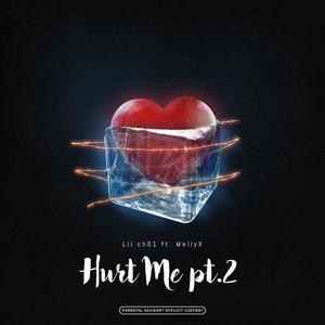 Hurt me pt.2 (Explicit)