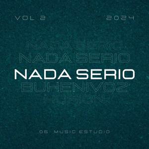 Nada Serio (06° Music Estudio) [Explicit]