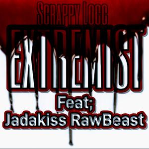 Extremist (feat. Jadakiss & RawBeast) [Explicit]