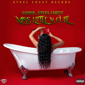 Miss Little N Cute (Explicit)