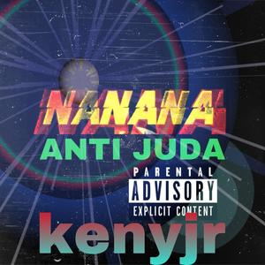 kenyjr NANANA (Radio Edit)