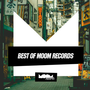 The Best of Moom Records, Pt. 2