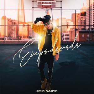 EMPODERADA (Explicit)