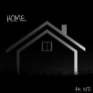 HOME. (feat. NT1)