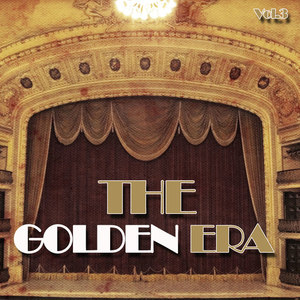 The Golden Era, Vol. 3