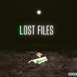 Lost Files (Explicit)