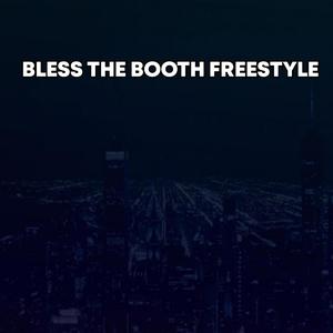 Bless The Booth Freestyle (feat. LBS Keevin) [Explicit]