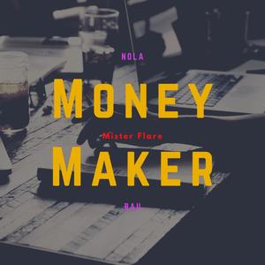 Money Maker (feat. Young Beezy, Ch7ef Ar7e & Deuce capitalG) [Explicit]